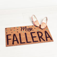 Cargar imagen en el visor de la galería, Felpudo fallero mensaje Muy Fallera
