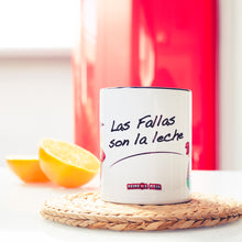 Cargar imagen en el visor de la galería, Taza las fallas son la leche
